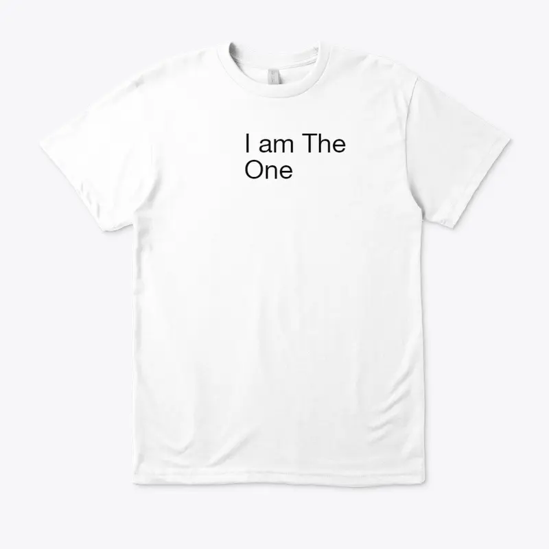 I am The One